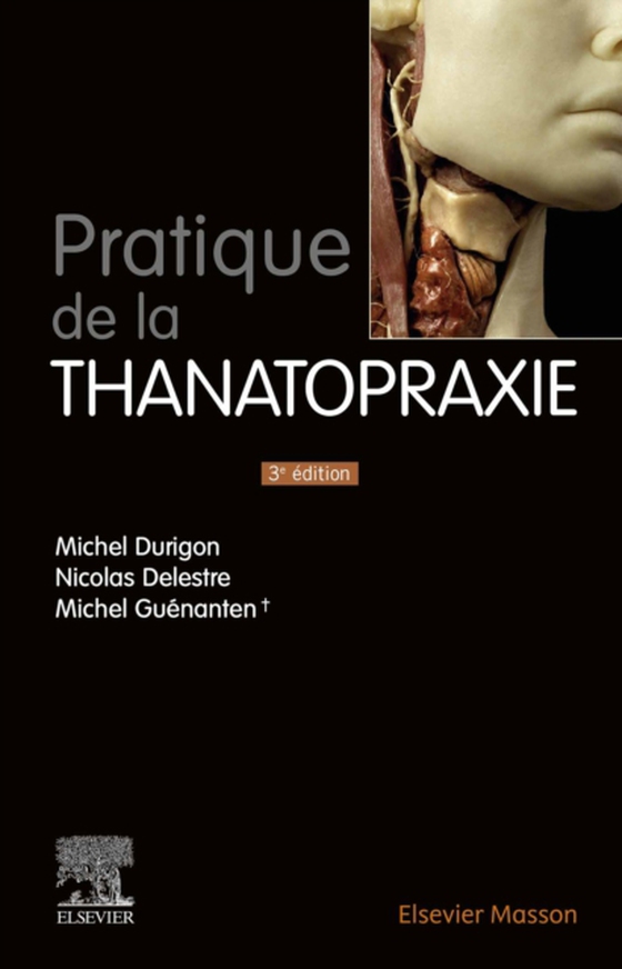 Pratique de la thanatopraxie (e-bog) af Guenanten, Michel