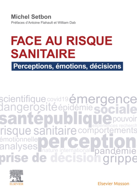 Face au risque sanitaire (e-bog) af Setbon, Michel