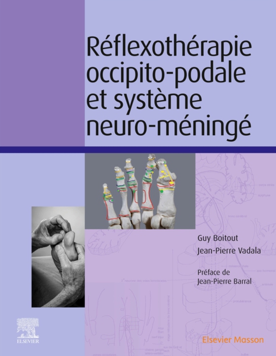 Réflexothérapie occipito-podale et système neuro-méningé (e-bog) af Vadala, Jean-Pierre