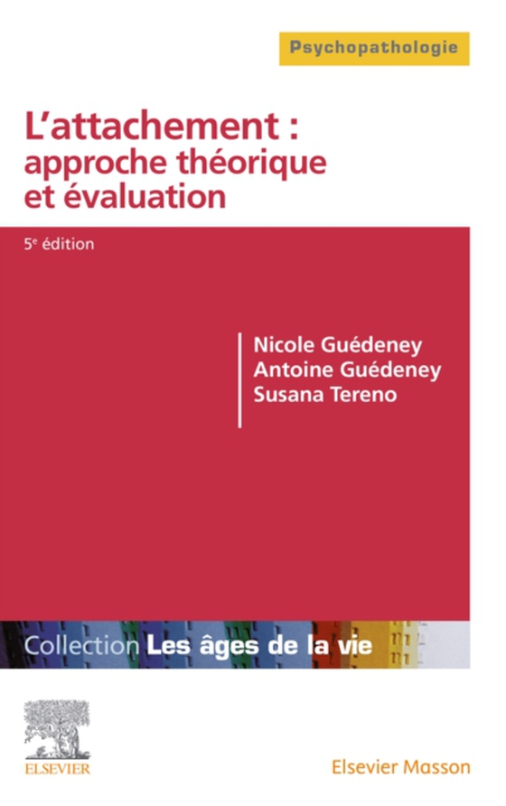 L'attachement : approche théorique et évaluation (e-bog) af Tereno, Susana