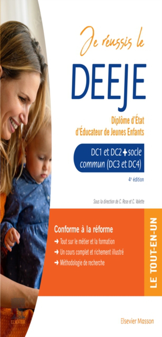 Je réussis le DEEJE. Diplôme d'État d'éducateur de jeunes enfants