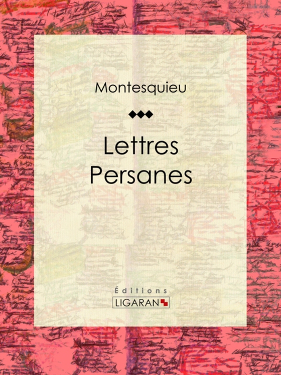 Lettres persanes (e-bog) af Montesquieu
