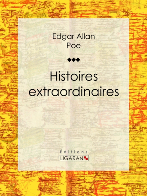 Histoires extraordinaires (e-bog) af Ligaran