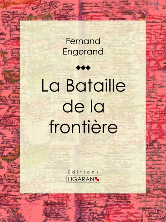 La Bataille de la frontière