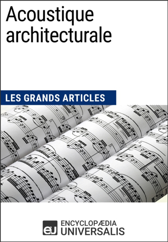 Acoustique architecturale (e-bog) af Universalis, Encyclopaedia