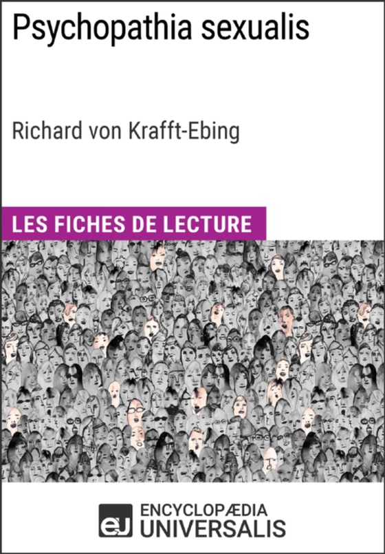 Psychopathia sexualis de Richard von Krafft-Ebing (e-bog) af Universalis, Encyclopaedia