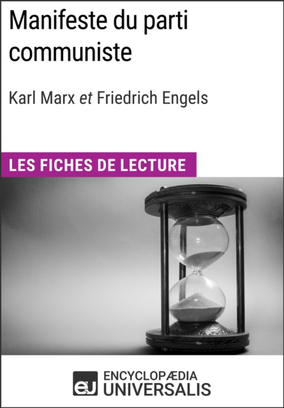 Manifeste du parti communiste de Karl Marx et Friedrich Engels (e-bog) af Universalis, Encyclopaedia