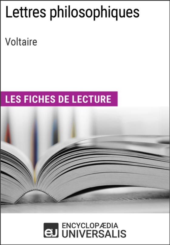 Lettres philosophiques de Voltaire (e-bog) af Universalis, Encyclopaedia