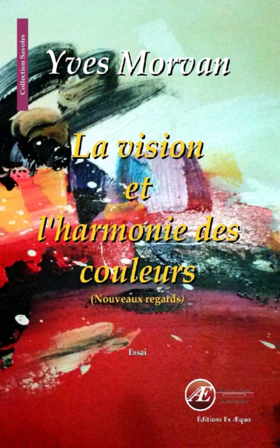 La vision et l'harmonie des couleurs