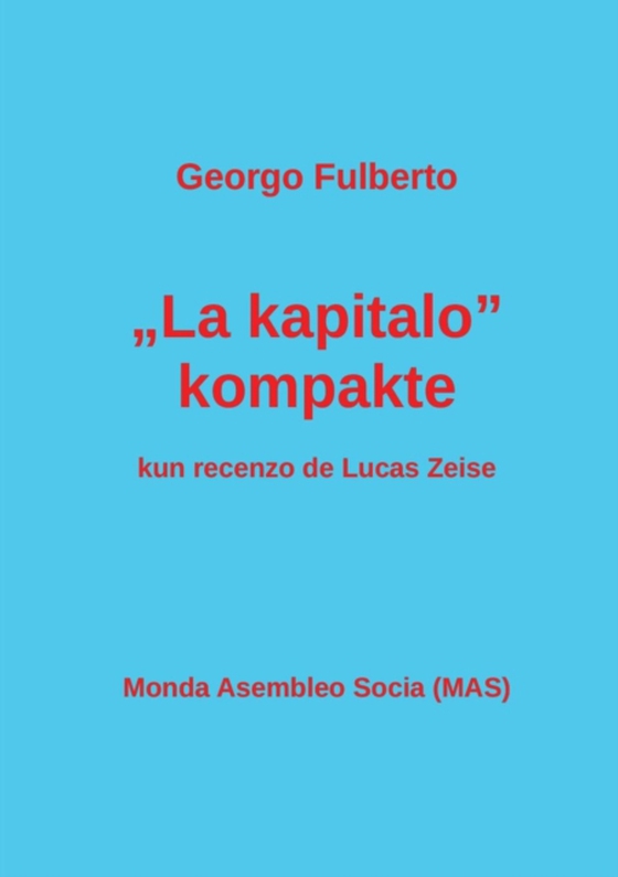 "La kapitalo" kompakte