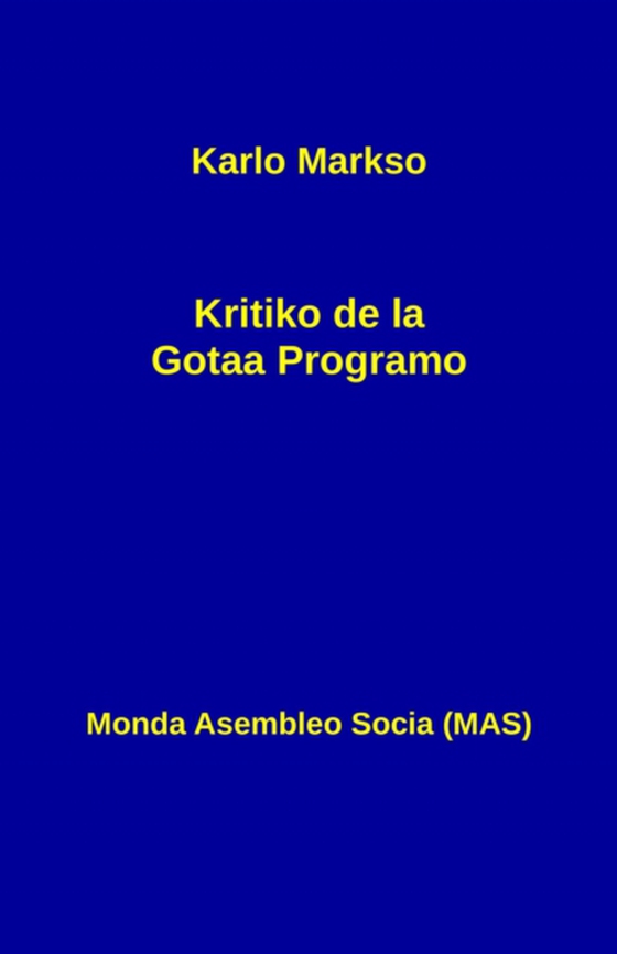 Kritiko de la Gotaa Programo (e-bog) af Markso, Karlo