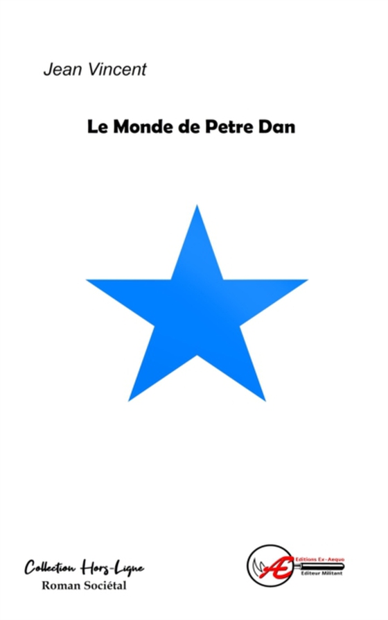 Le monde de Petre Dan