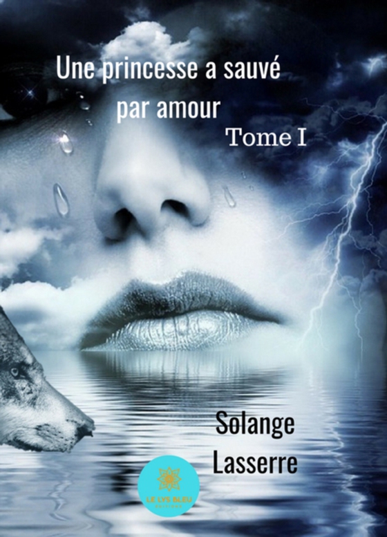 Une princesse a sauvé par amour (e-bog) af Lasserre, Solange