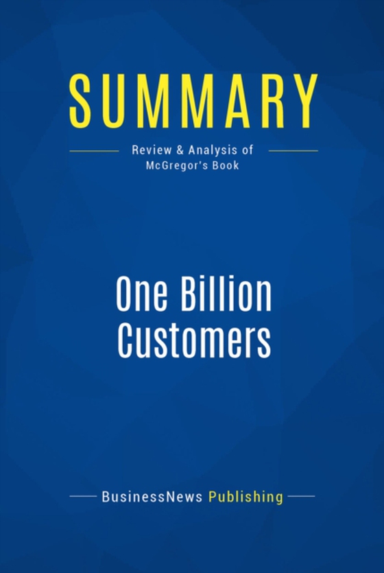 Summary: One Billion Customers