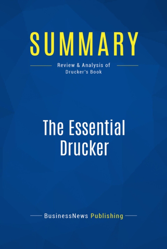 Summary: The Essential Drucker