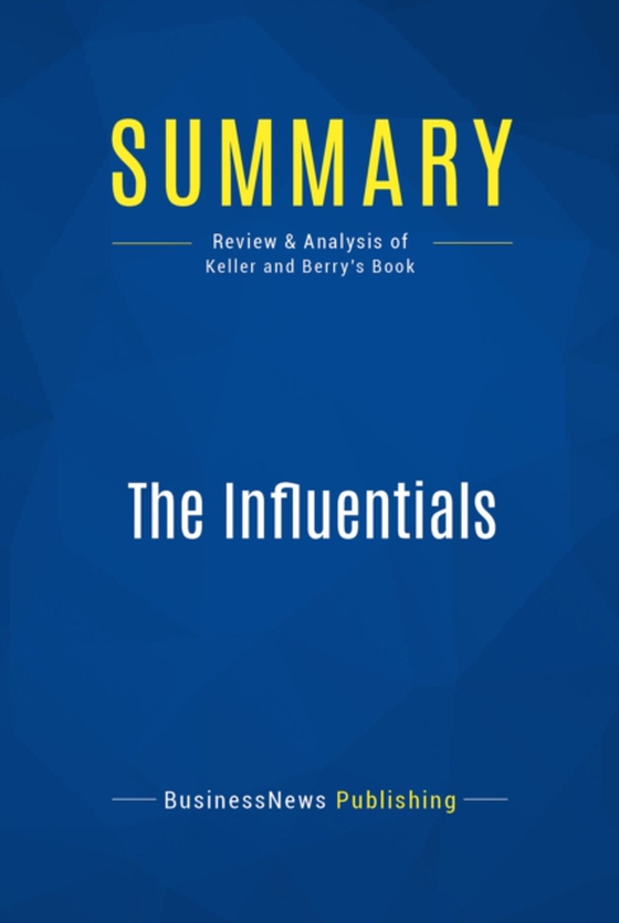 Summary: The Influentials (e-bog) af Publishing, BusinessNews