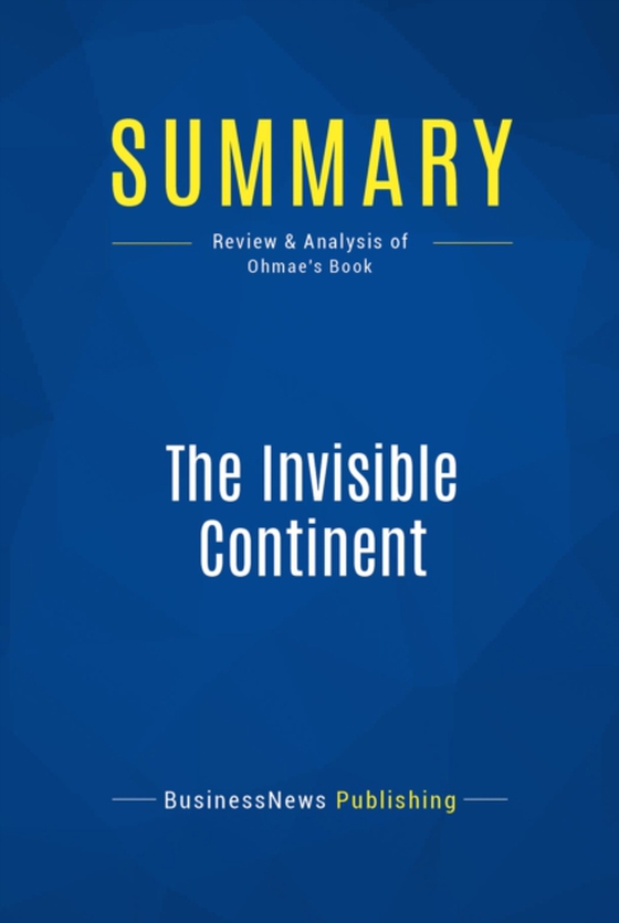 Summary: The Invisible Continent (e-bog) af Publishing, BusinessNews