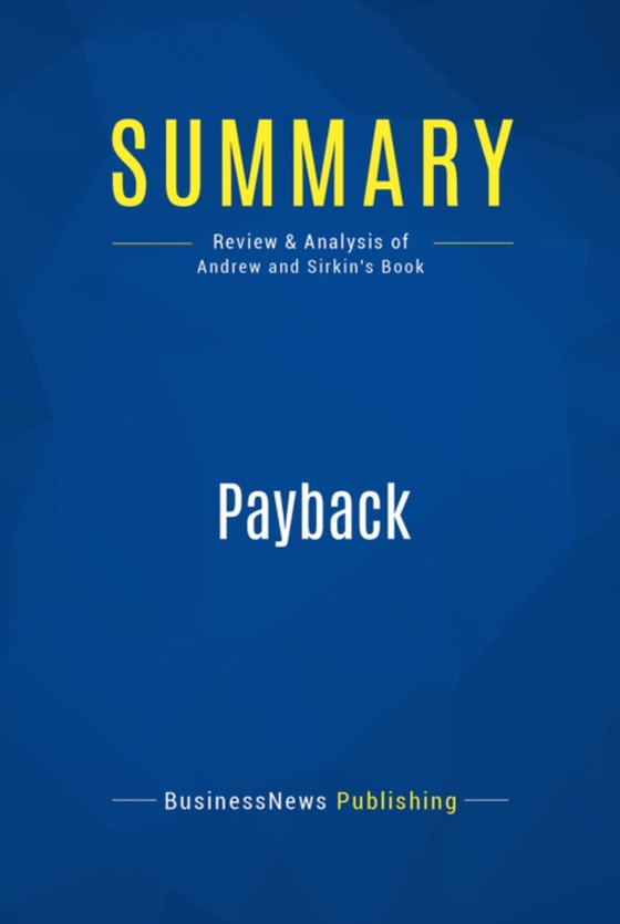 Summary: Payback (e-bog) af Publishing, BusinessNews