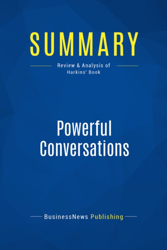 Summary: Powerful Conversations