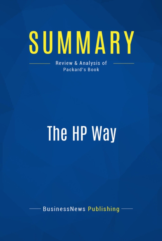 Summary: The HP Way