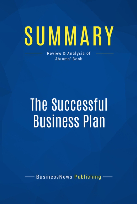 Summary: The Successful Business Plan