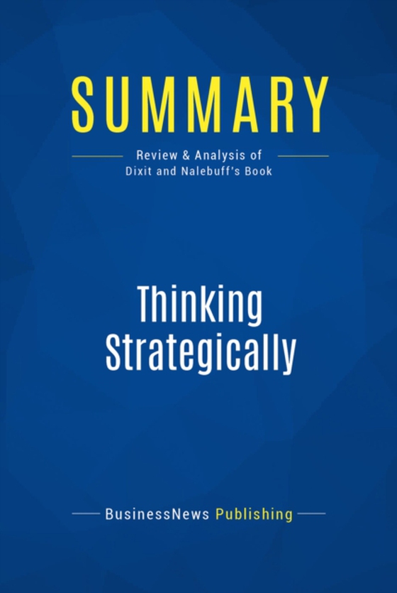 Summary: Thinking Strategically (e-bog) af Publishing, BusinessNews