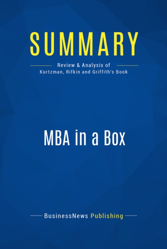 Summary: MBA in a Box (e-bog) af Publishing, BusinessNews