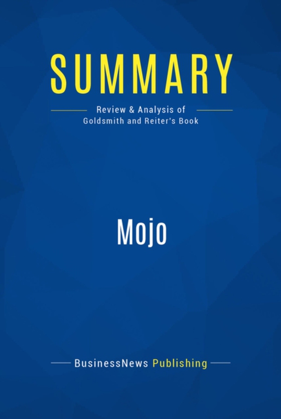 Summary: Mojo (e-bog) af Publishing, BusinessNews