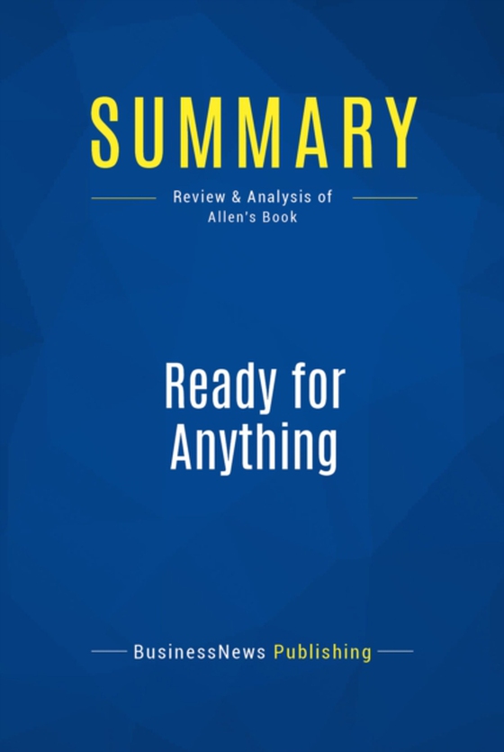 Summary: Ready for Anything