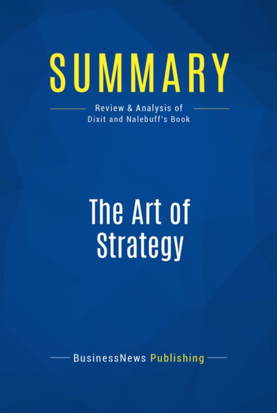 Summary: The Art of Strategy