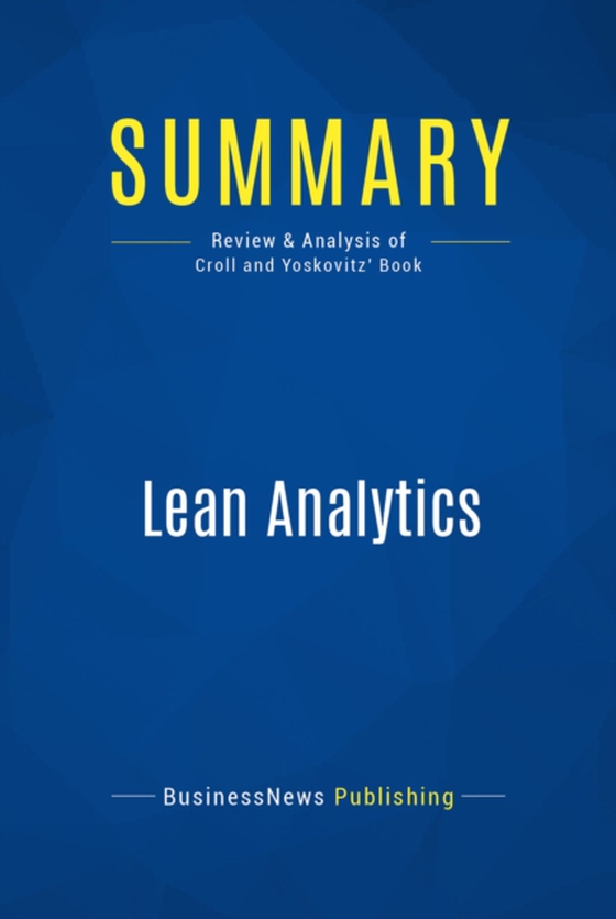 Summary: Lean Analytics