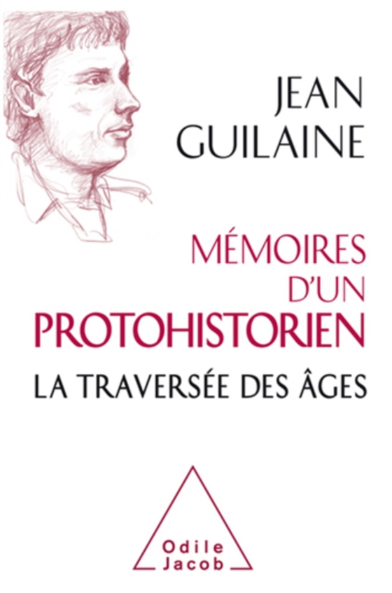 Mémoires d'un protohistorien (e-bog) af Jean Guilaine, Guilaine