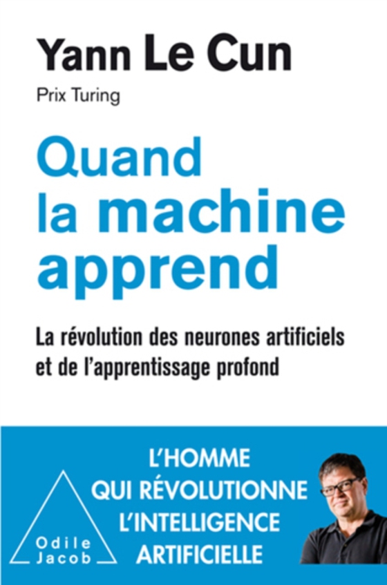 Quand la machine apprend (e-bog) af Yann Le Cun, Le Cun