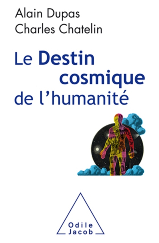 Le Destin cosmique de l'humanité (e-bog) af Charles Chatelin, Chatelin