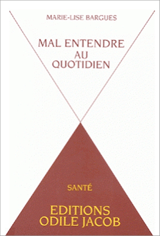 Mal-entendre au quotidien (e-bog) af Marie-Lise Bargues, Bargues