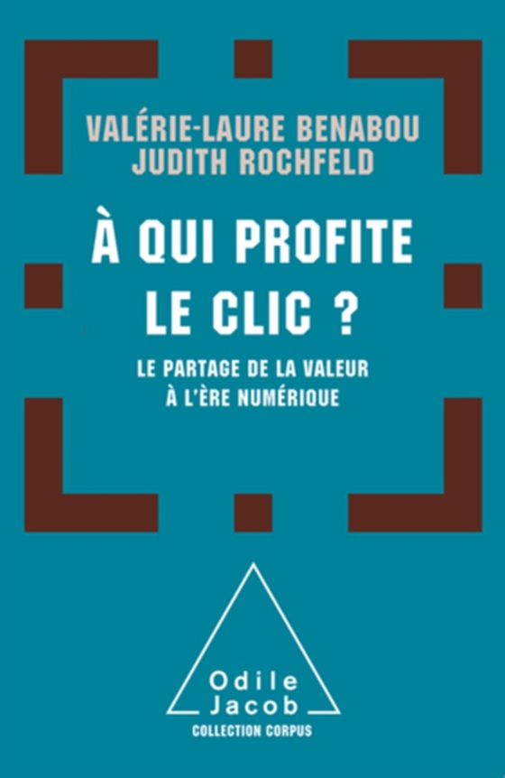 À qui profite le clic ? (e-bog) af Valerie-Laure Benabou, Benabou