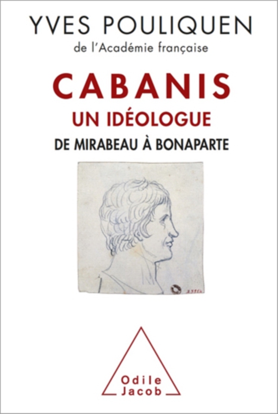 Cabanis, un idéologue