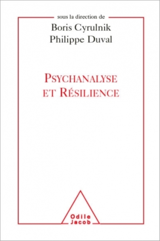 Psychanalyse et Résilience (e-bog) af Philippe Duval, Duval