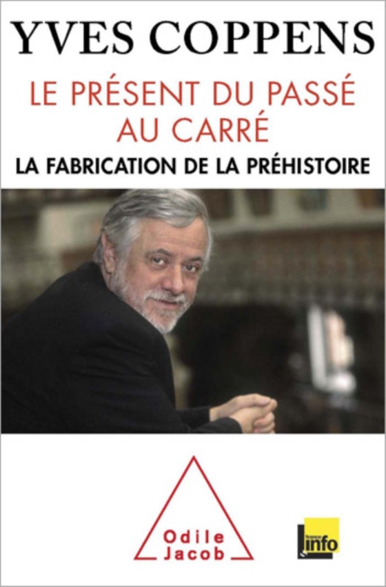 Le Présent du passé au carré