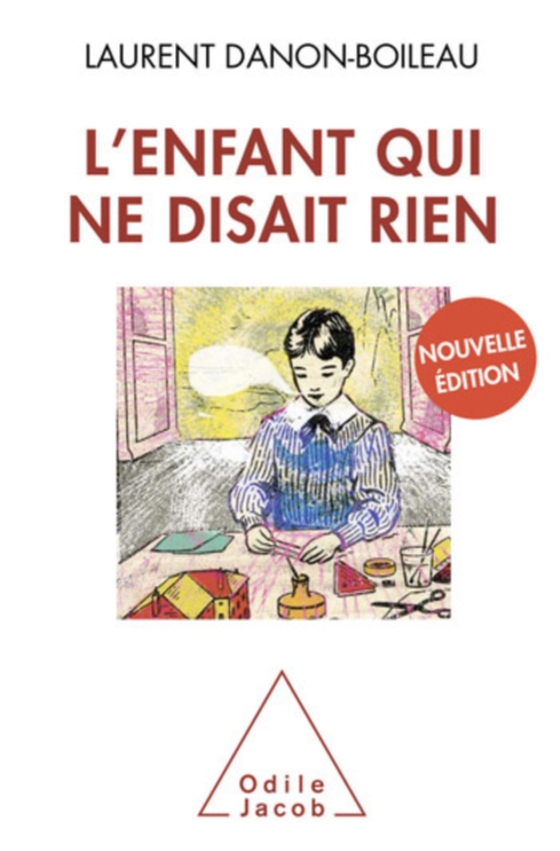 L' Enfant qui ne disait rien (e-bog) af Laurent Danon-Boileau, Danon-Boileau