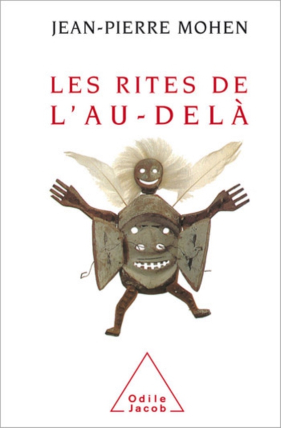 Les Rites de l'au-delà (e-bog) af Jean-Pierre Mohen, Mohen