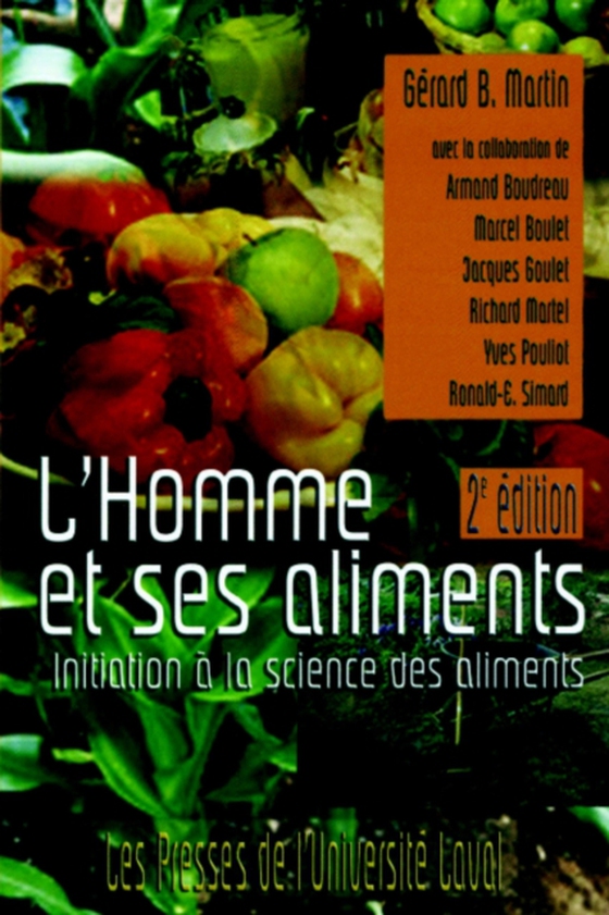 L'Homme et ses aliments. 2e édition