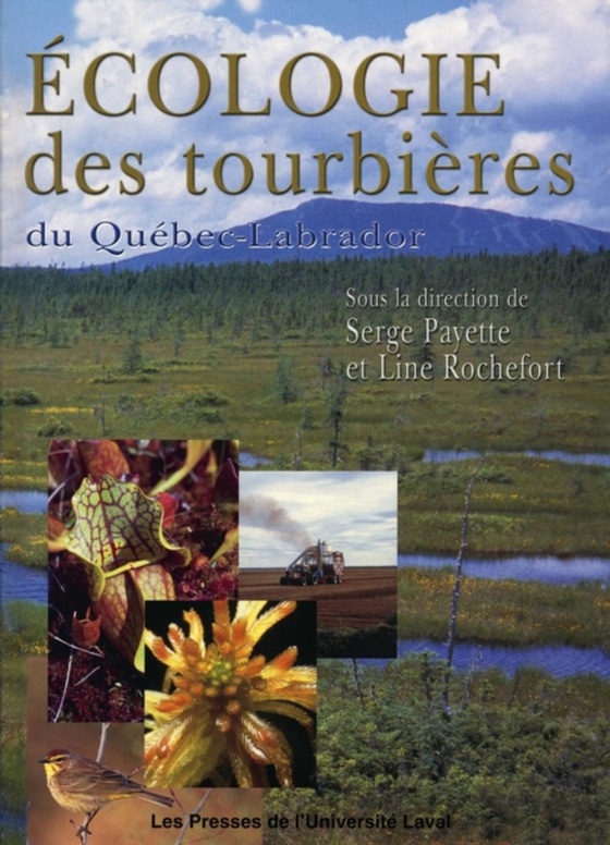 Ecologie des tourbières du Québec-Labrador