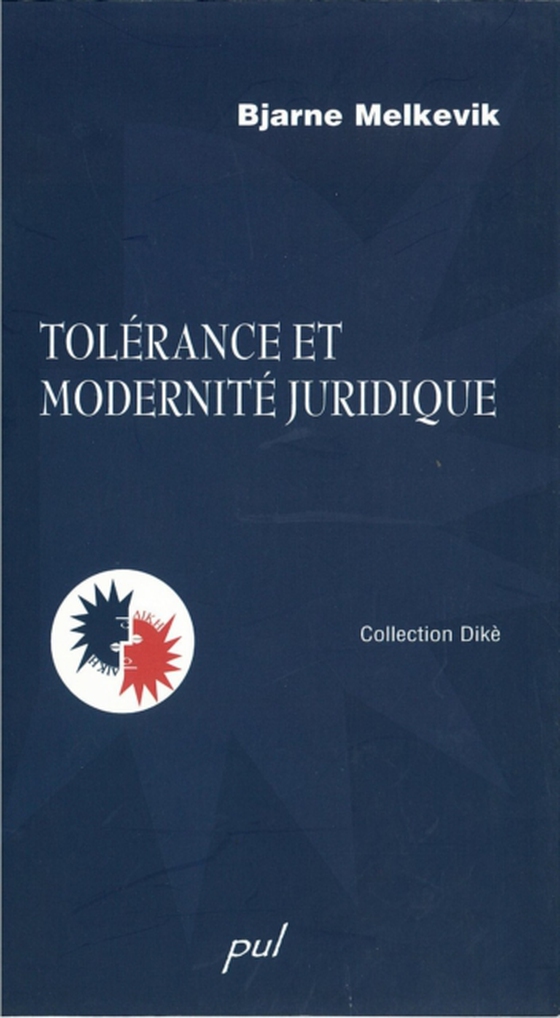 Tolerance et modernite juridique (e-bog) af Bjarne Melkevik, Melkevik