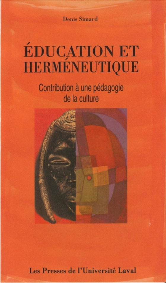 Education et herméneutique (e-bog) af Denis Simard, Simard