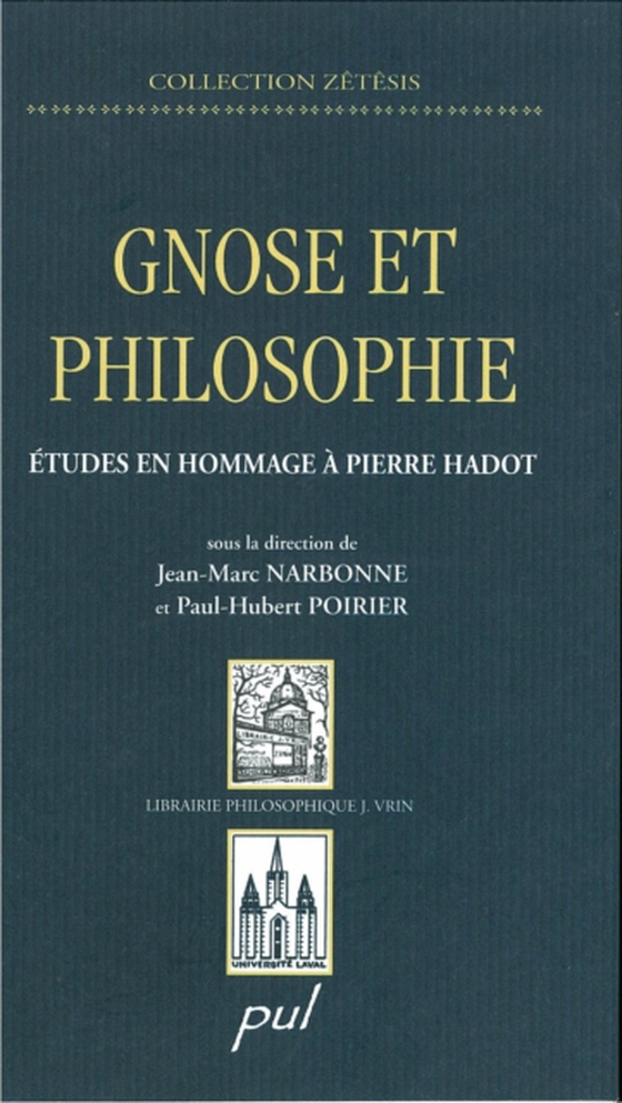 Gnose et philosophie : Études en hommage à Pierre Hadot