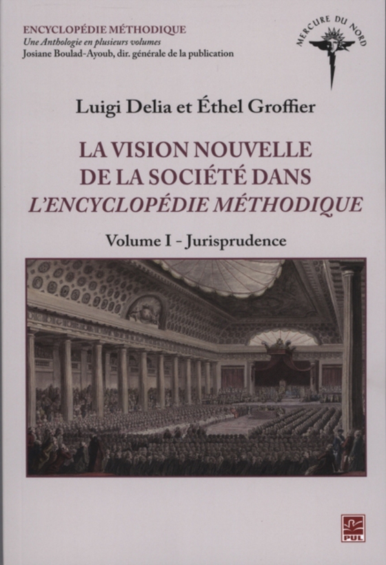 La vision nouvelle de la société dans l'Encyclopédie méthodi (e-bog) af Luigi Delia, Delia