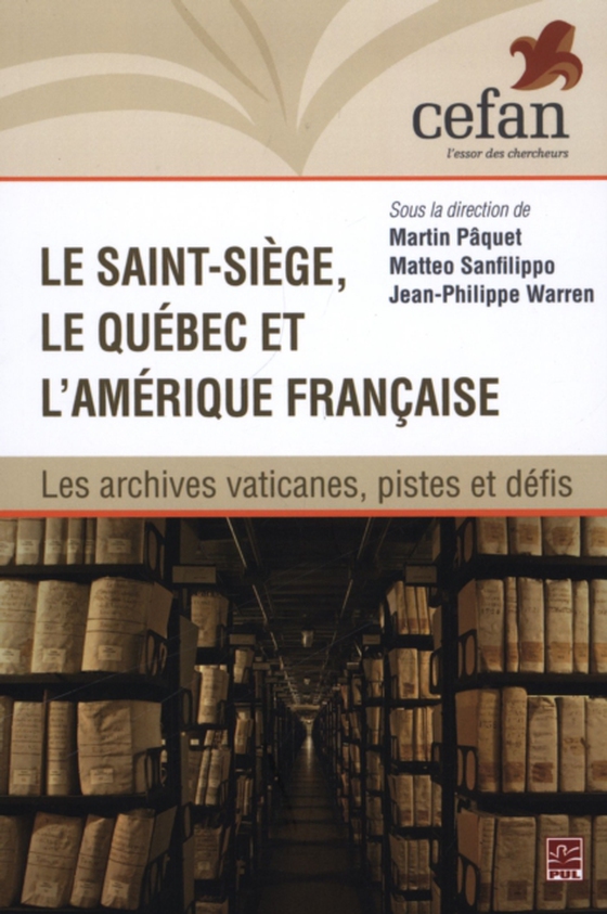 Le Saint-Siège, le Québec et l'Amérique française