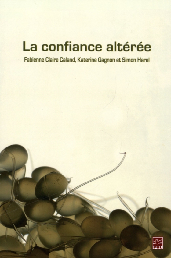 La confiance altérée (e-bog) af Collectif, Collectif