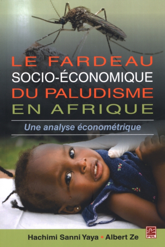 Le fardeau socio-economique du paludisme en Afrique (e-bog) af Hachimi Sanni Yaya, Sanni Yaya